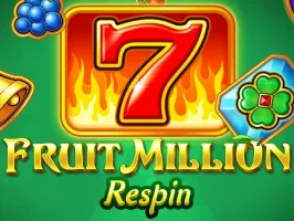 Fruit Million Respin